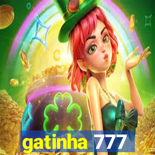 gatinha 777